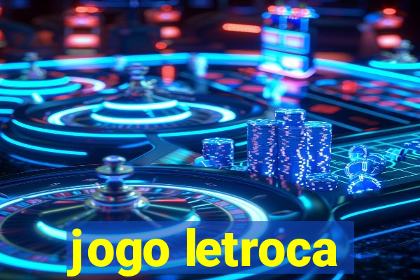 jogo letroca